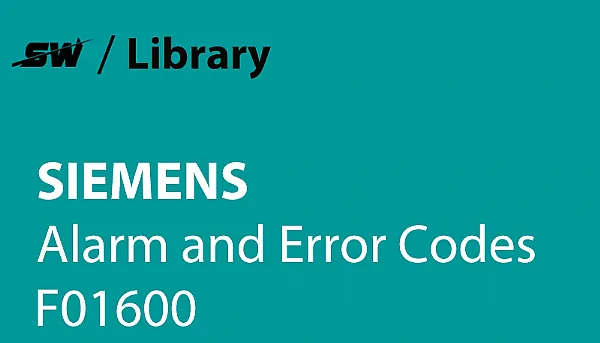 How to Solve Siemens Alarm F01600?