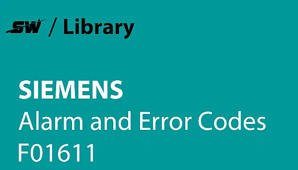How to Solve Siemens Alarm F01611?
