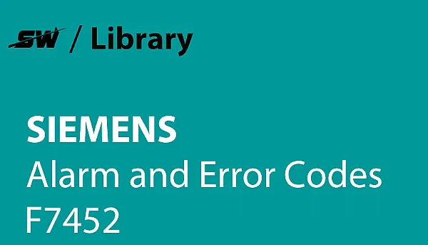 How to Solve Siemens Alarm F7452?